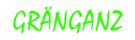 Gränganz